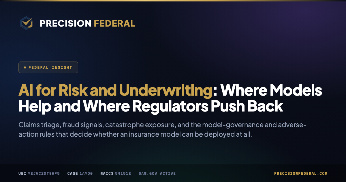 AI for Risk and Underwriting: Where Models Help and Where Regulators Push Back