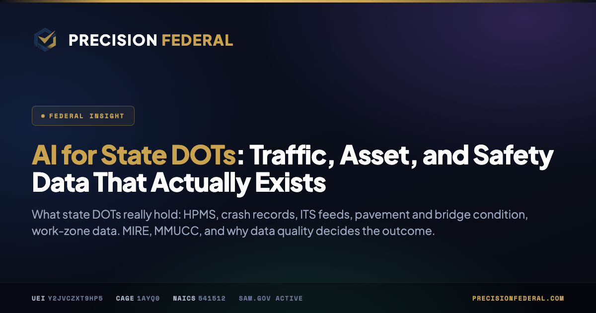 AI for State DOTs: Traffic, Asset, and Safety Data That Actually Exists