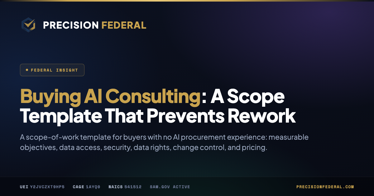 Buying AI Consulting: A Scope Template That Prevents Rework