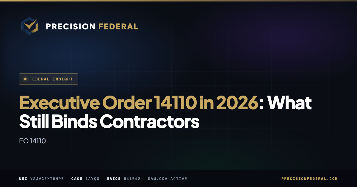Executive Order 14110 in 2026: What Still Binds Contractors