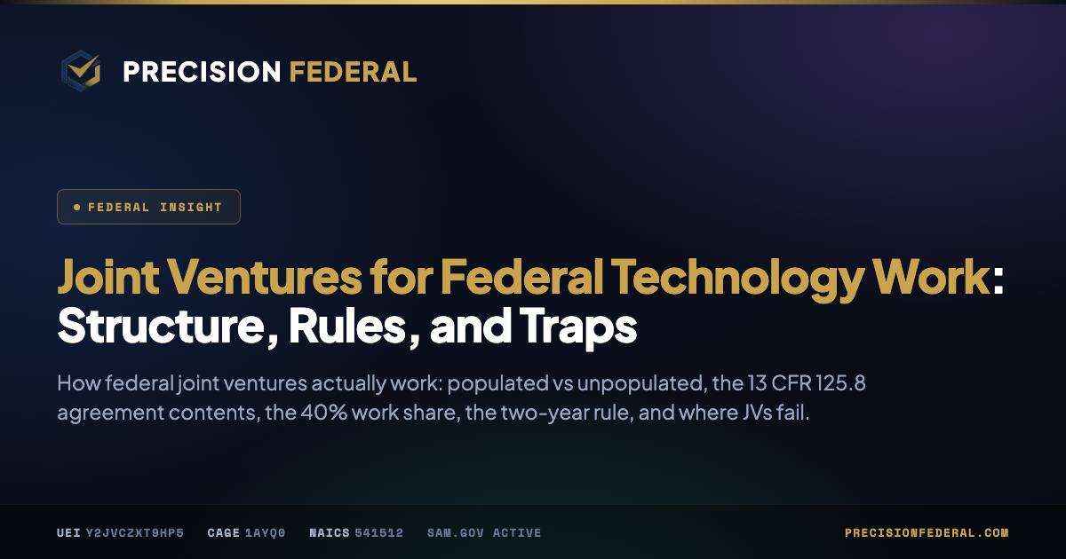 Joint Ventures for Federal Technology Work: Structure, Rules, and Traps