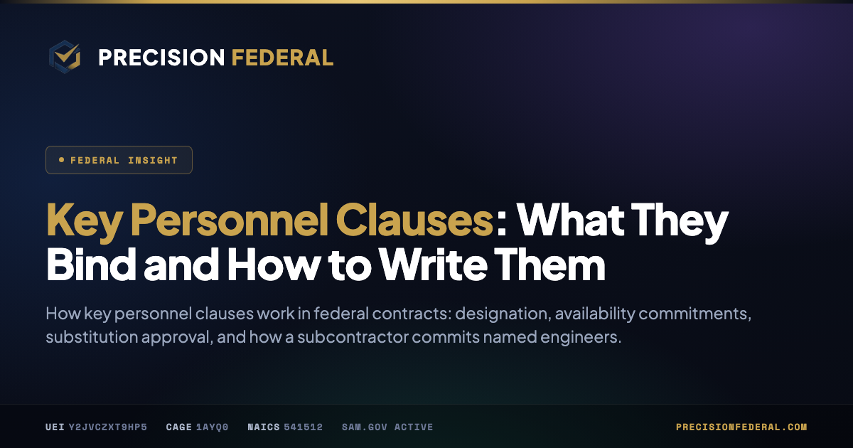 Key Personnel Clauses: What They Bind and How to Write Them