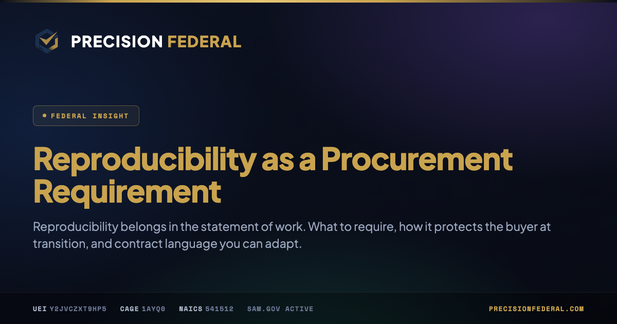 Reproducibility as a Procurement Requirement