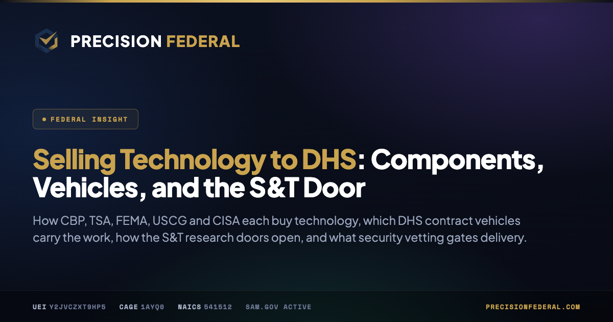 Selling Technology to DHS: Components, Vehicles, and the S&T Door