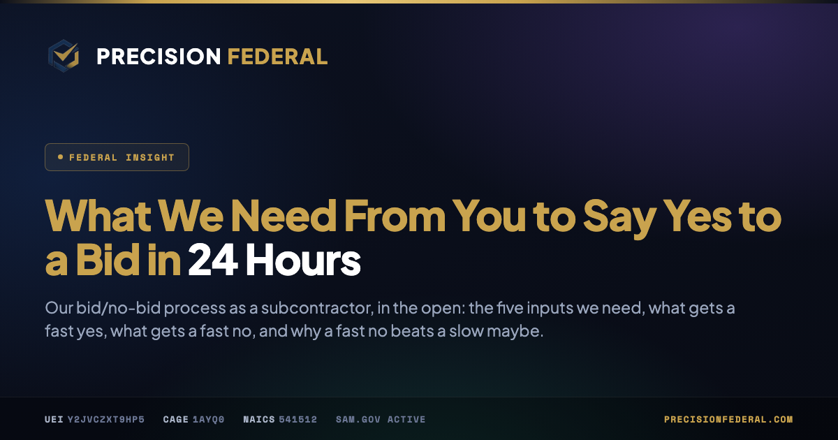 What We Need From You to Say Yes to a Bid in 24 Hours